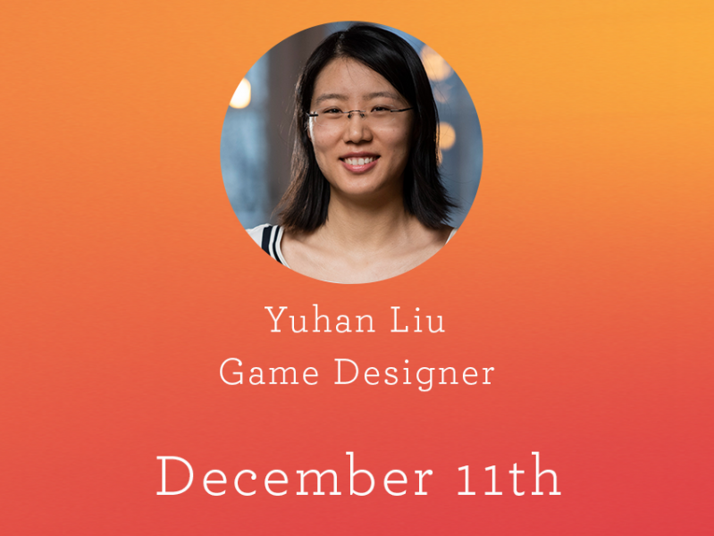 
                        Interview with Yuhan Liu, Game Designer                    