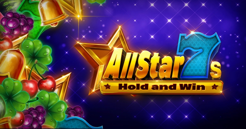 Allstar 7s Hold and Win out now!