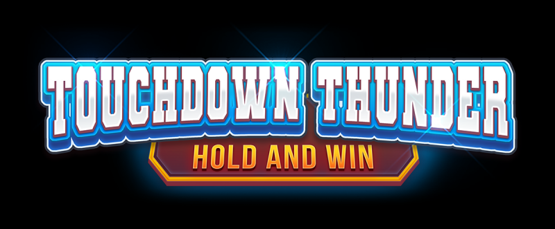 Touchdown Thunder Hold and Win out now!