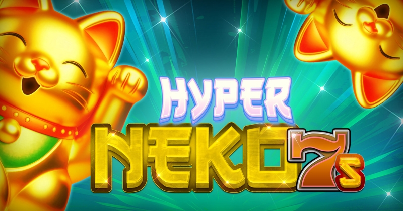 Hyper Neko 7s out now!