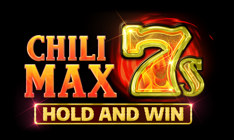 Chili Max 7s Hold and Win out now!