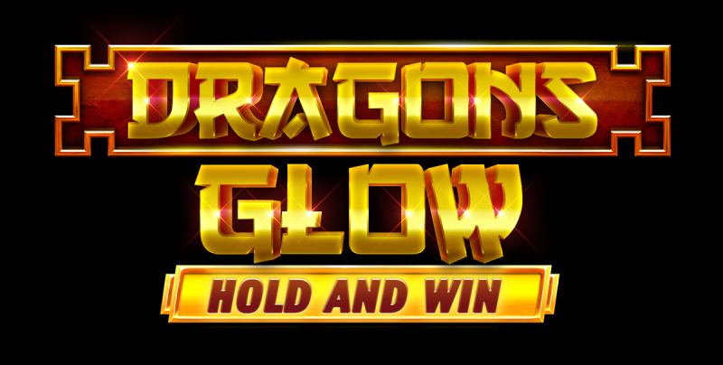 Dragons Glow Hold and Win out now!