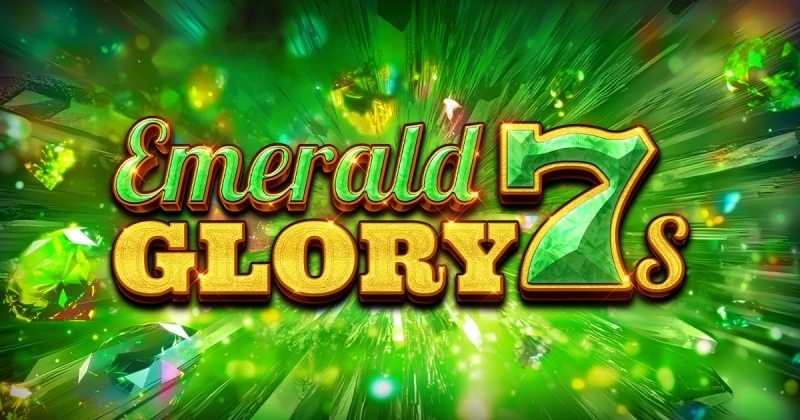 Emerald Glory 7s out now!