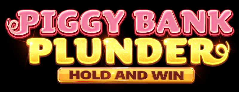 Piggy Bank Plunder Hold and Win out now!