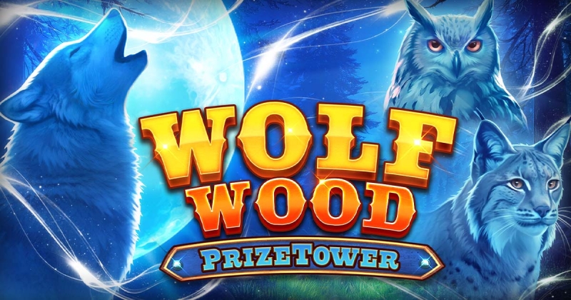 WolfWood PrizeTower™ out now!